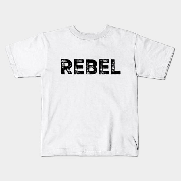 Rebel Kids T-Shirt by DesignsbyZazz